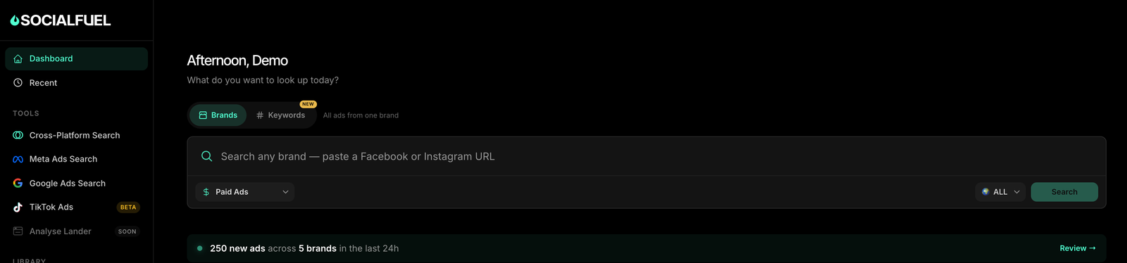 The SOCIALFUEL search bar with its Brands and Keywords toggle, beside the sidebar listing the Cross-Platform, Meta, Google and TikTok search tools